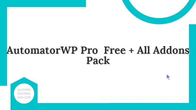 AutomatorWP Pro  Free + All Addons Pack
